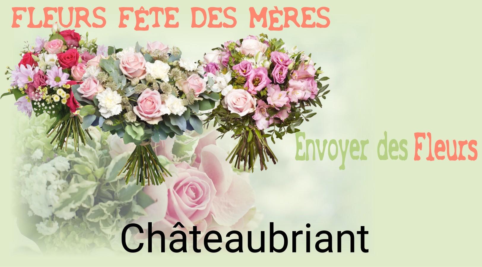 Bouquet de Fête des Mères livré à Châteaubriant